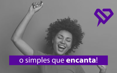 O simples que encanta!